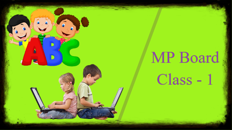 Class 1 syllabus of the MP board you can download from 2021 here